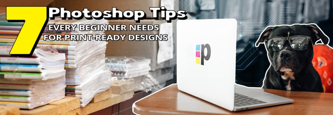 7 photoshop tips for beginners print ready designs